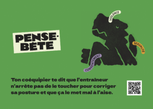 Carte de scénario : Ton coéquipier te dit que l’entraîneur n’arrête pas de le toucher pour corriger sa posture et que ça le met mal à l’aise